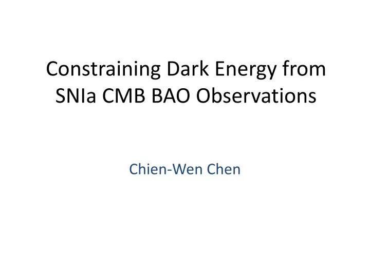 constraining dark energy from snia cmb bao observations