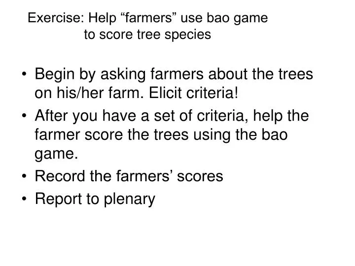 exercise help farmers use bao game to score tree species