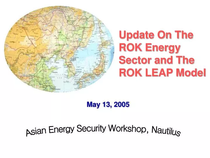 update on the rok energy sector and the rok leap model