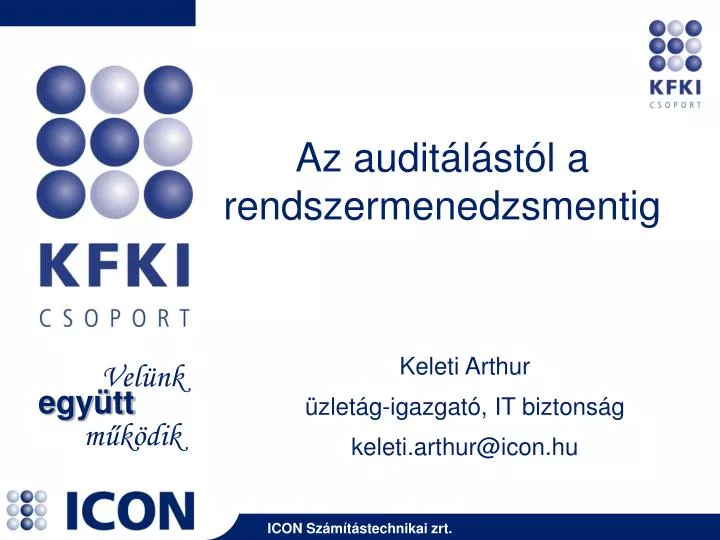 az audit l st l a rendszermenedzsmentig