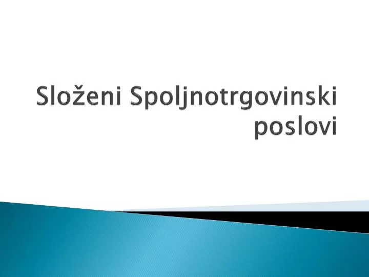 slo eni spoljnotrgovinski poslovi