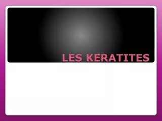 les keratites