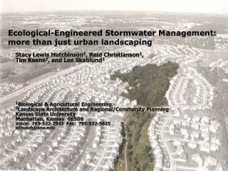 Ecological-Engineered Stormwater Management: more than just urban landscaping
