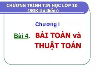 ch ng tr nh tin h c l p 10 sgk th i m