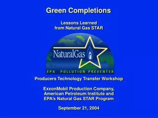 Green Completions