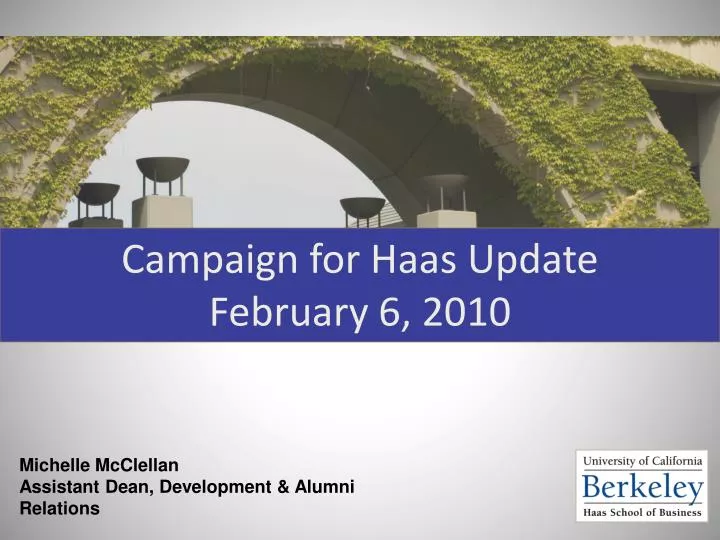 campaign for haas update february 6 2010