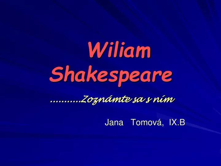 wiliam shakespeare