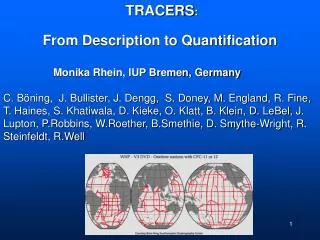 TRACERS : From Description to Quantification