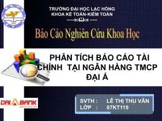 PHÂN TÍCH BÁO CÁO TÀI CHÍNH TẠI NGÂN HÀNG TMCP ĐẠI Á