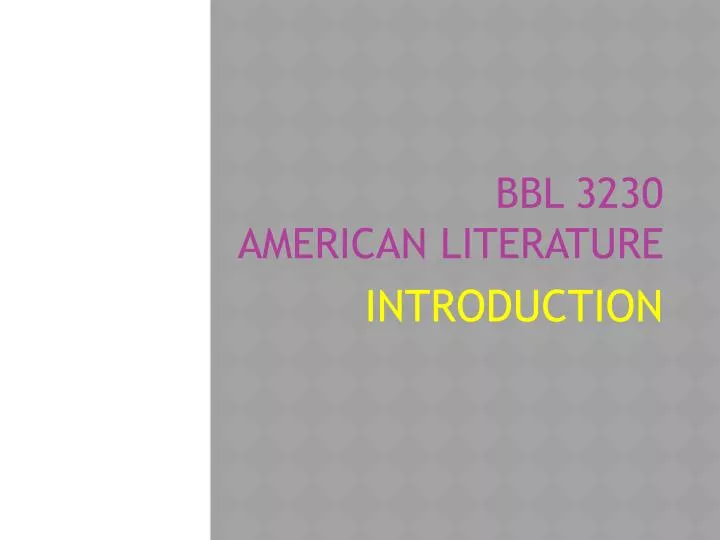 bbl 3230 american literature