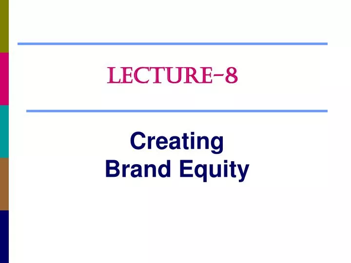 creating brand equity