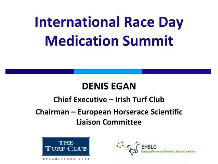 international race day medication summit