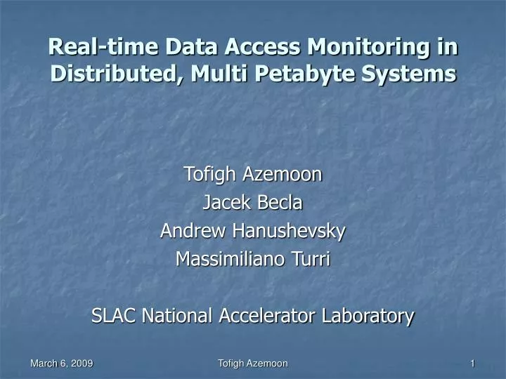 real time data access monitoring in distributed multi petabyte systems