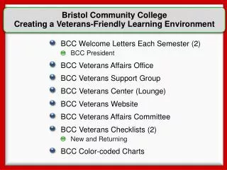 BCC Welcome Letters Each Semester (2) BCC President BCC Veterans Affairs Office