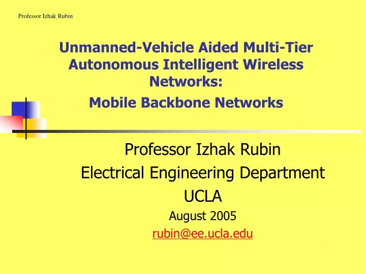 unmanned vehicle aided multi tier autonomous intelligent wireless networks mobile backbone networks