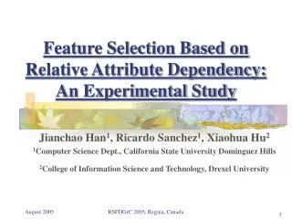 Feature Selection Based on Relative Attribute Dependency: An Experimental Study