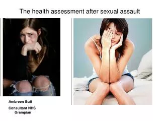 The health assessment after sexual assault