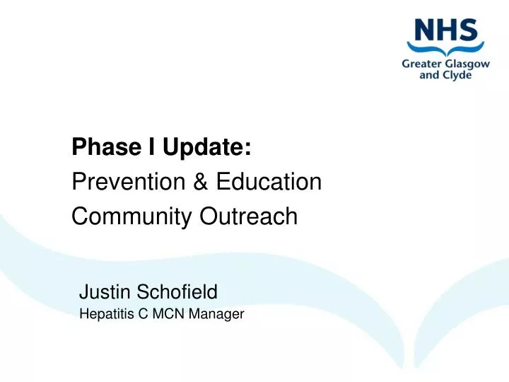 phase i update prevention education community outreach
