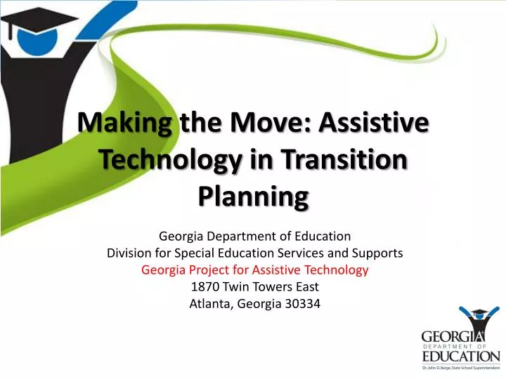 making the move assistive technology in transition planning