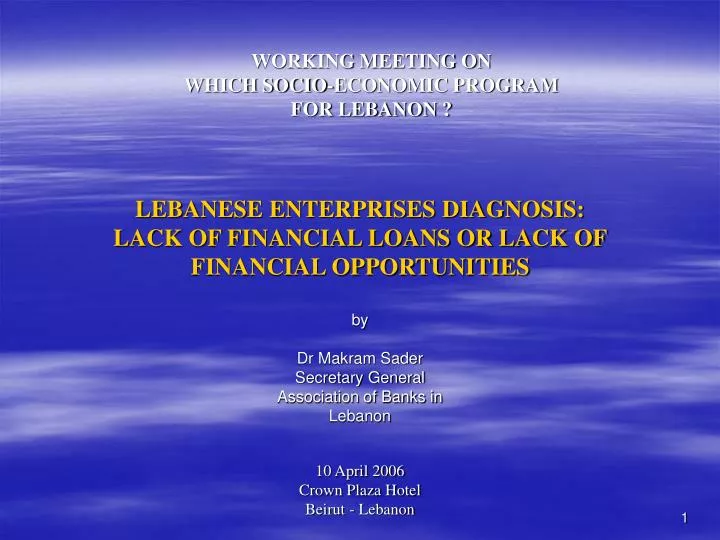 lebanese enterprises diagnosis lack of financial loans or lack of financial opportunities