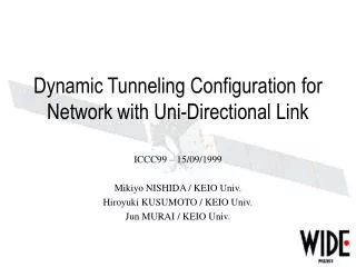Dynamic Tunneling Configuration for Network with Uni-Directional Link