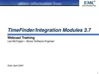 TimeFinder/Integration Modules 3.7