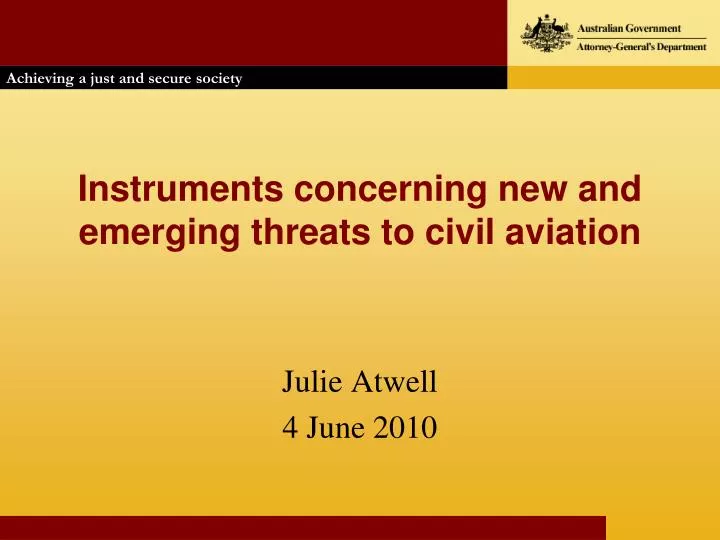 instruments concerning new and emerging threats to civil aviation