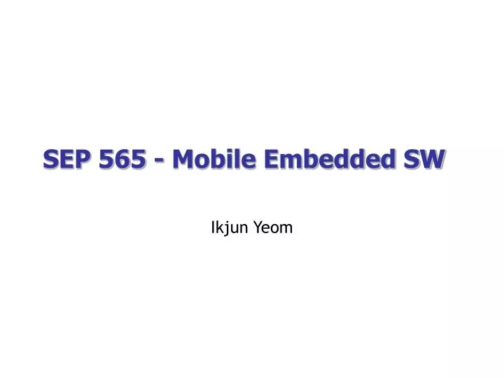 sep 565 mobile embedded sw