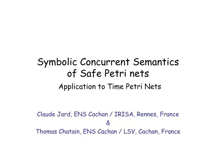 symbolic concurrent semantics of safe petri nets