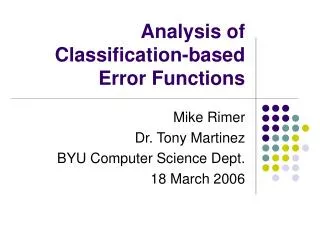 Analysis of Classification-based Error Functions