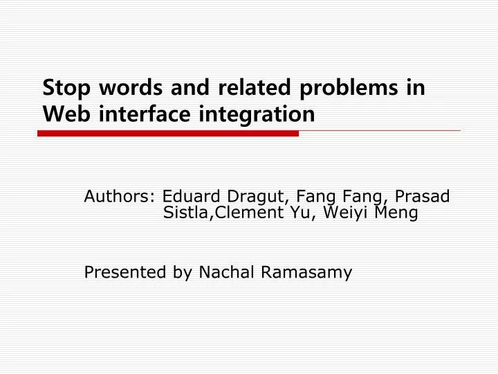 stop words and related problems in web interface integration