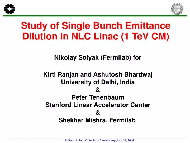 study of single bunch emittance dilution in nlc linac 1 tev cm