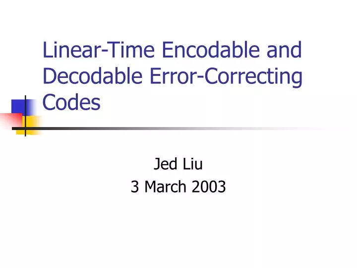linear time encodable and decodable error correcting codes