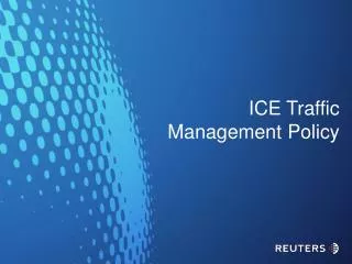 ICE Traffic Management Policy