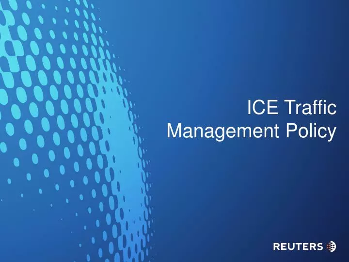 ice traffic management policy