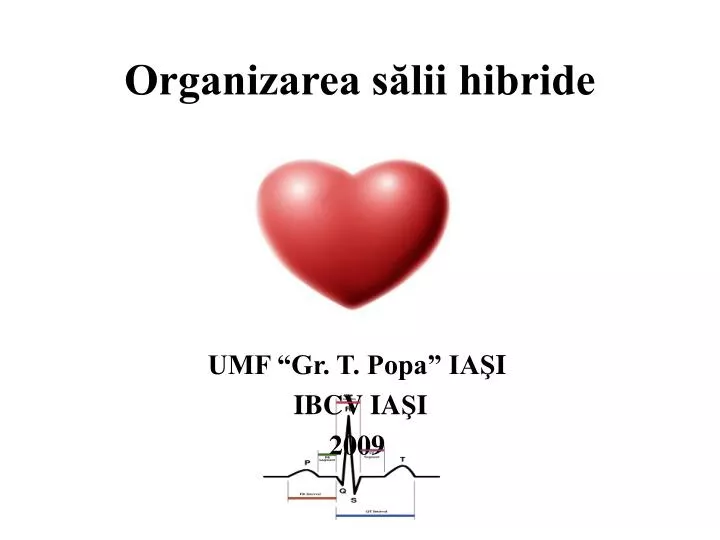 organizarea s lii hibride