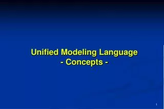 Unified Modeling Language - Concepts -