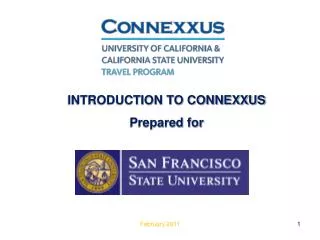 INTRODUCTION TO CONNEXXUS Prepared for