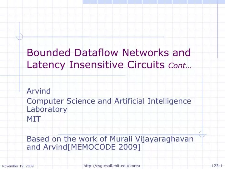 bounded dataflow networks and latency insensitive circuits cont