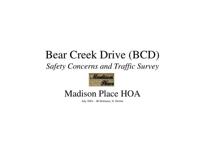 bear creek drive bcd safety concerns and traffic survey