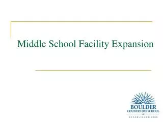 Middle School Facility Expansion