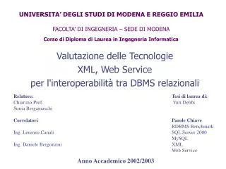 valutazione delle tecnologie xml web service per l interoperabilit tra dbms relazionali