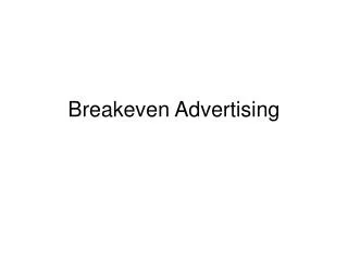 Breakeven Advertising