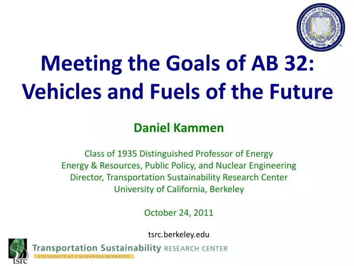 meeting the goals of ab 32 vehicles and fuels of the future