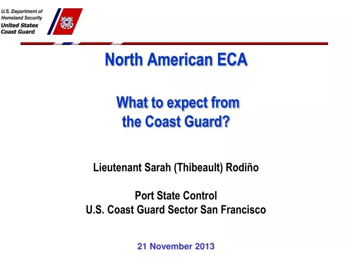 north american eca what to expect from the coast guard