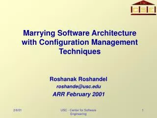 Marrying Software Architecture with Configuration Management Techniques