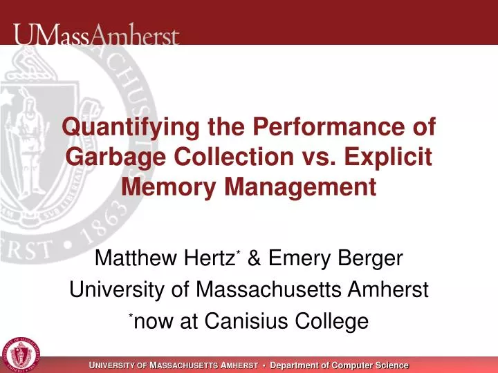 quantifying the performance of garbage collection vs explicit memory management