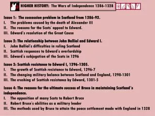 HIGHER HISTORY: The Wars of Independence 1286-1328