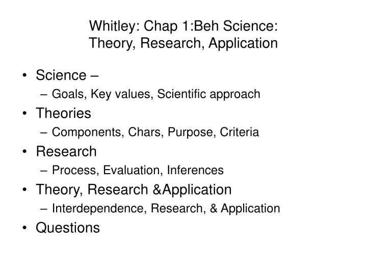 whitley chap 1 beh science theory research application