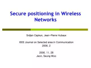 Secure positioning in Wireless Networks